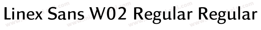 Linex Sans W02 Regular Regular字体转换